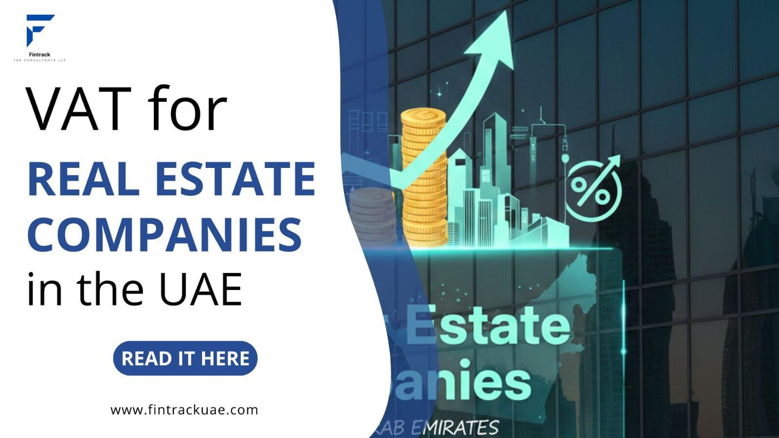 VAT for Real Estate Companies in the United Arab Emirates